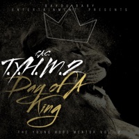 The Young Hood Mentor Vol. 2: Day of a King - P.A.C.