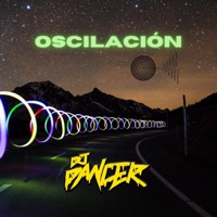 Oscilacion - Single - Dj Dancer