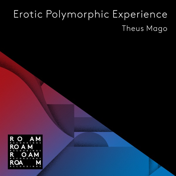 Erotic Polymorphic Experience - EP - Theus Mago