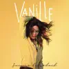 Vanille - Suivre le soleil