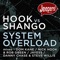 System Overload - Nick Hook & Shango lyrics