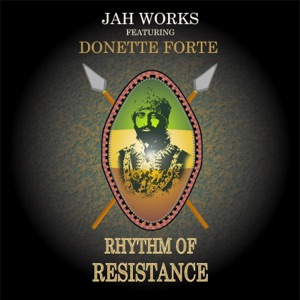 Rhythm of Resistance (feat. Donette Forte) [Version]