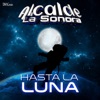 Hasta La Luna - Single