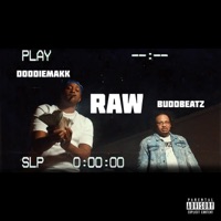Raw (feat. Doodiemakk) - Single - Buddbeatz