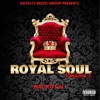 Royal Soul Volume 1
