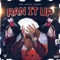 Ran It Up - Mr. White Dogg lyrics