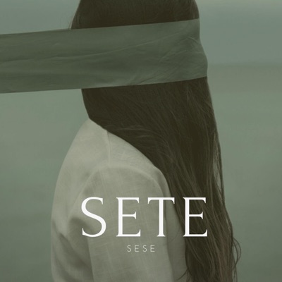 Sete by Sese - Single