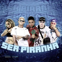 Ser Piranha - Single - Shevchenko e Elloco, MC Dricka, MC 10G & Biel Xcamoso