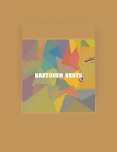 Baetovenbeats dinle, müzik videolarını izle, biyografisini oku, tur tarihlerini ve daha fazlasını gör!