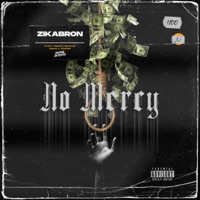 No Mercy - EP - Zikabron