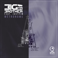 Metronome - EP - BIG BROTHER 84 & Justpim
