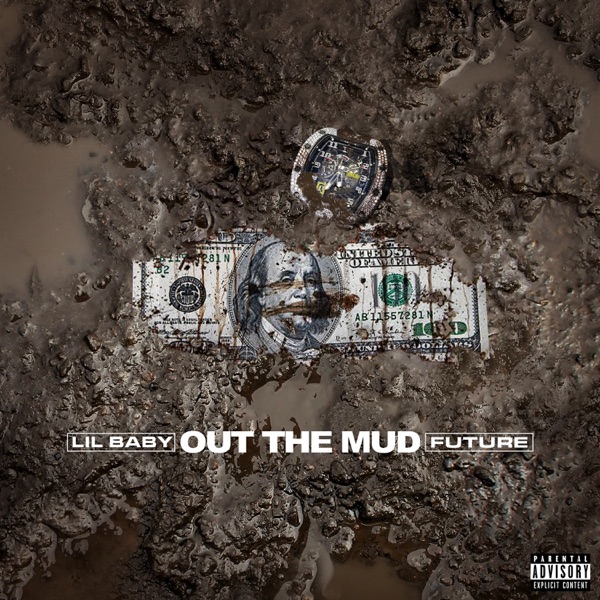 Out the Mud - Single - Lil Baby & Future