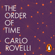Carlo Rovelli - The Order of Time