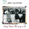 Arve Tellefsen & Kaare Ørnung