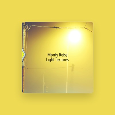 Listen to Monty Reiss, watch music videos, read bio, see tour dates & more!