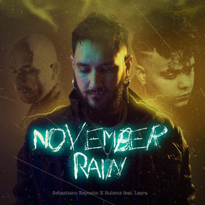 November Rain (feat. Lesra) - Single