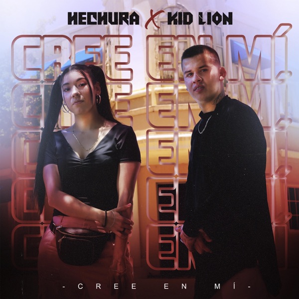 Cree en mí (feat. Kid Lion)