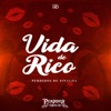 Vida De Rico - Single