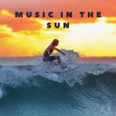 Music in the Sun - EP