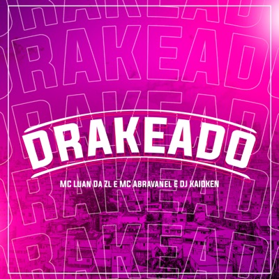 Drakeado - Single