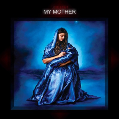 My Mother - Single