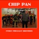 CHIP PAN cover art