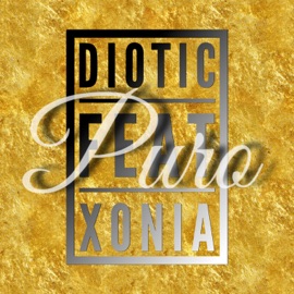 Puro (feat. Xonia) Diotic