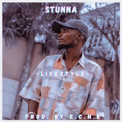 Stunna (Lifestyle) - Single