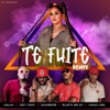 Te Fuite (Remix) - Single