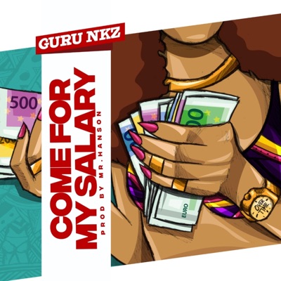 Come For my Salary - Single