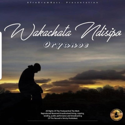 Wakachata Ndisipo - Single