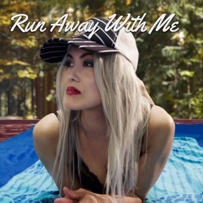 Run Away with Me - Single