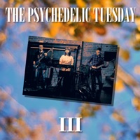 THE PSYCHEDELIC TUESDAY - Lyrics, Playlists & Videos