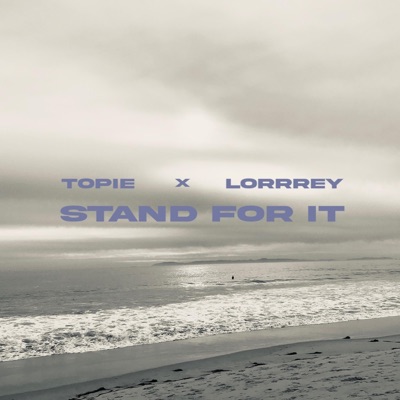 STAND FOR IT (feat. LORRREY) - Single