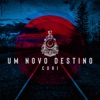 Um Novo Destino - EP