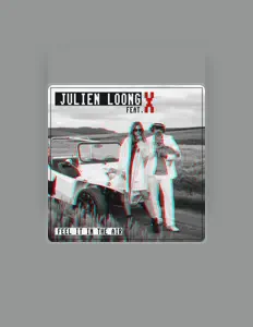 Ouça Julien Loong, assista a videoclipes, leia a biografia, veja as datas das turnês e mais!
