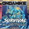 Survival - OnDaMiKe lyrics