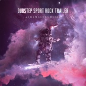 Dubstep Sport Rock Trailer artwork