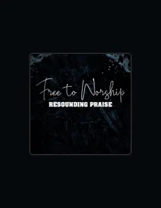 Dengarkan Resounding Praise, tonton video musik, baca bio, lihat tanggal tur & lainnya!