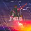 Mauricio Cury & Frei Gilson - Eu Te Levantarei