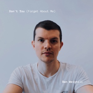 Don't You (Forget About Me) [Acoustic] - Single