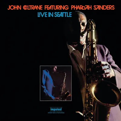 Live In Seattle (Expanded Edition) - John Coltrane Live In Seattle (Expanded Edition) - John Coltrane