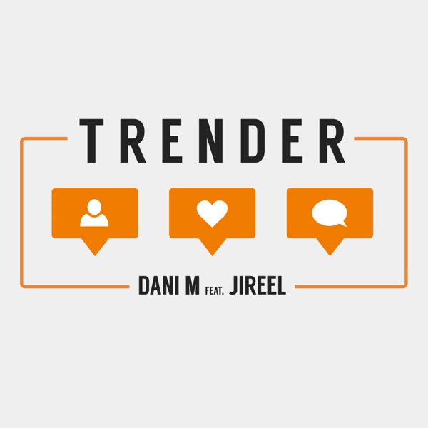 Trender (feat. Jireel) - Single