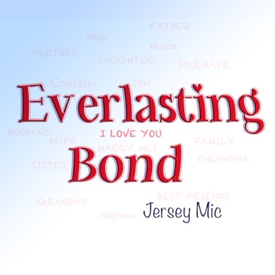 Everlasting Bond - Single