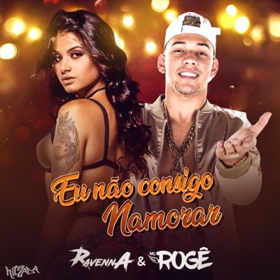 Eu Não Consigo Namorar (feat. Dj Pett & Wendel Acerola) - Single