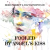 Fooled by Angel's Kiss - Single