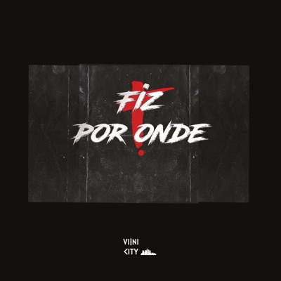 Fiz por Onde - Single