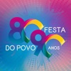 Festa do Povo - Años 80 e 90, 2021