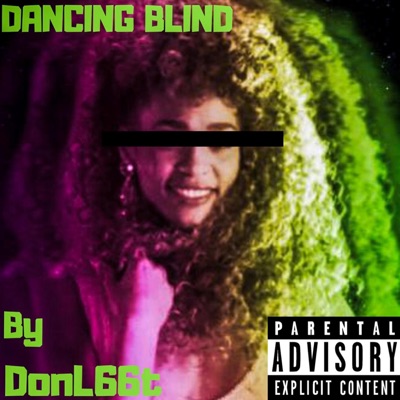 Dancing Blind - Single