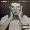 Demon To Lean On by Wavves